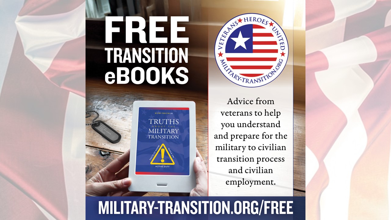 the best advice for military members about the transition - free books